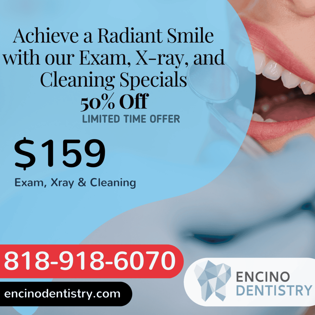 encino dentistry cleaing special